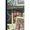 thumbnail image 1 of The Great Work: The Constructive Principle of Nature in Individual Life, (Hardcover), 1 of 6