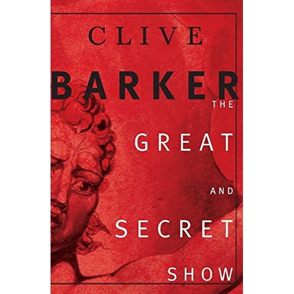 Pre-Owned The Great and Secret Show: The First Book of the Art (Paperback) 006093316X 9780060933166