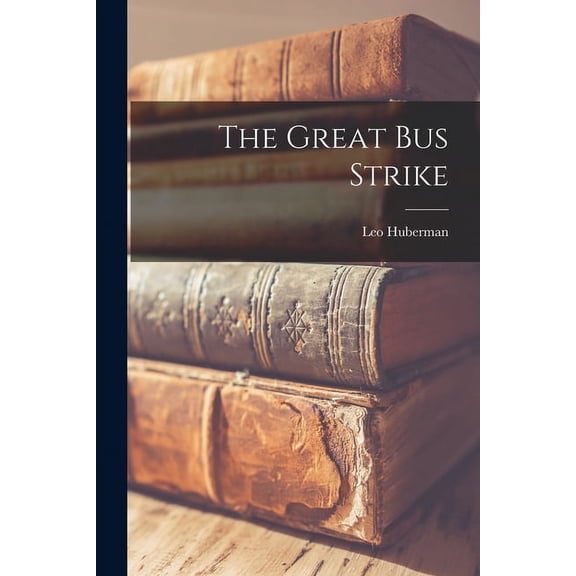 The Great bus Strike (Paperback)