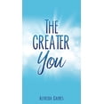 thumbnail image 1 of The Greater You, (Paperback), 1 of 1