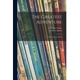 thumbnail image 1 of The Greatest Adventure: a Story of Jack London, (Paperback), 1 of 1