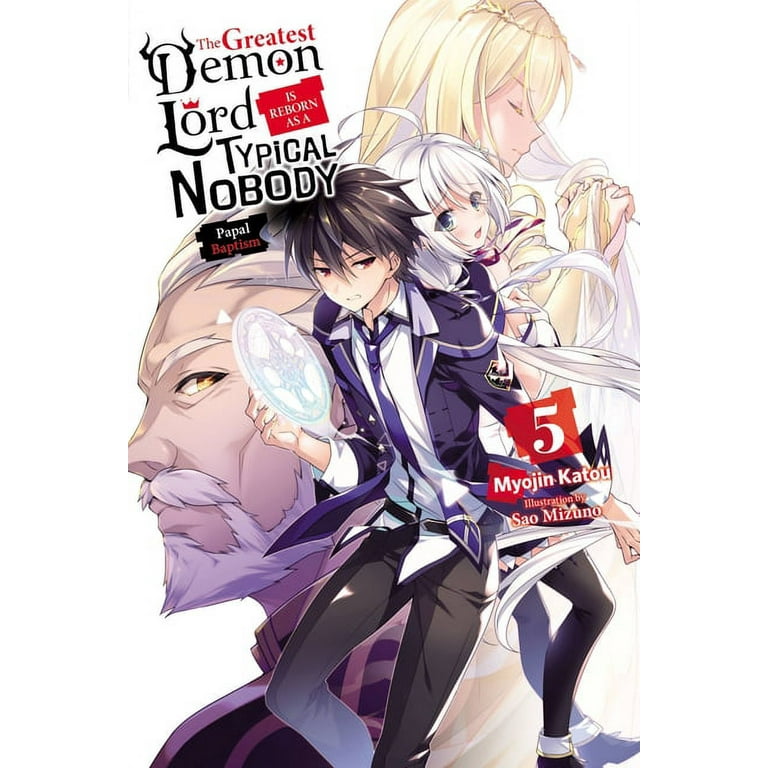 The Greatest Demon Lord Is Reborn as a Typical Nobody – English Light Novels