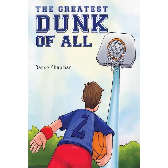 The Greatest Dunk of All, (Paperback)