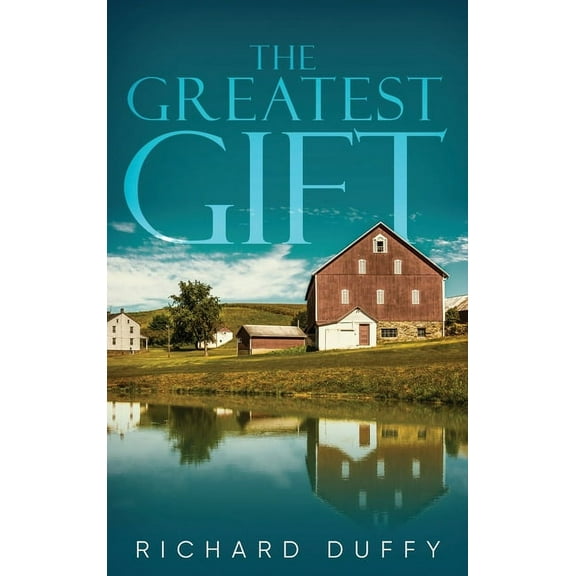 The Greatest Gift, (Hardcover)
