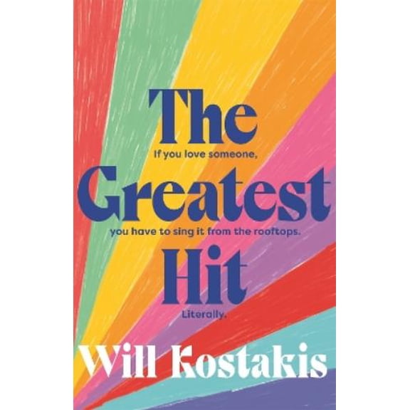 The Greatest Hit Will Kostakis (Paperback)