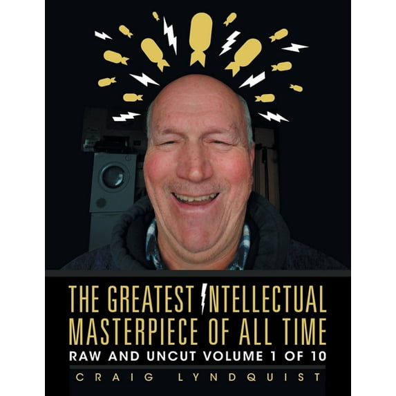 The Greatest Intellectual Masterpiece of All Time (Paperback)