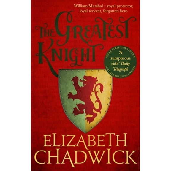 Pre-Owned The Greatest Knight: The Story of William Marshal (Paperback) 0751575658 9780751575651