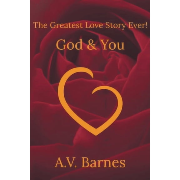 The Greatest Love Story Ever! (Paperback)