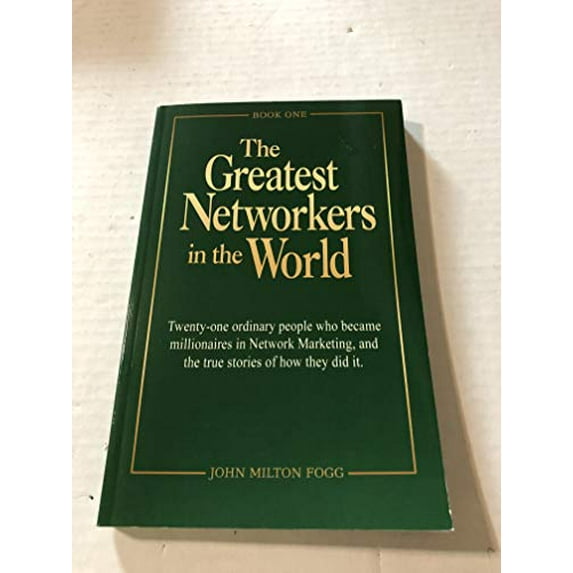 Pre-Owned The Greatest Networkers in the World: Twenty-one o Paperback