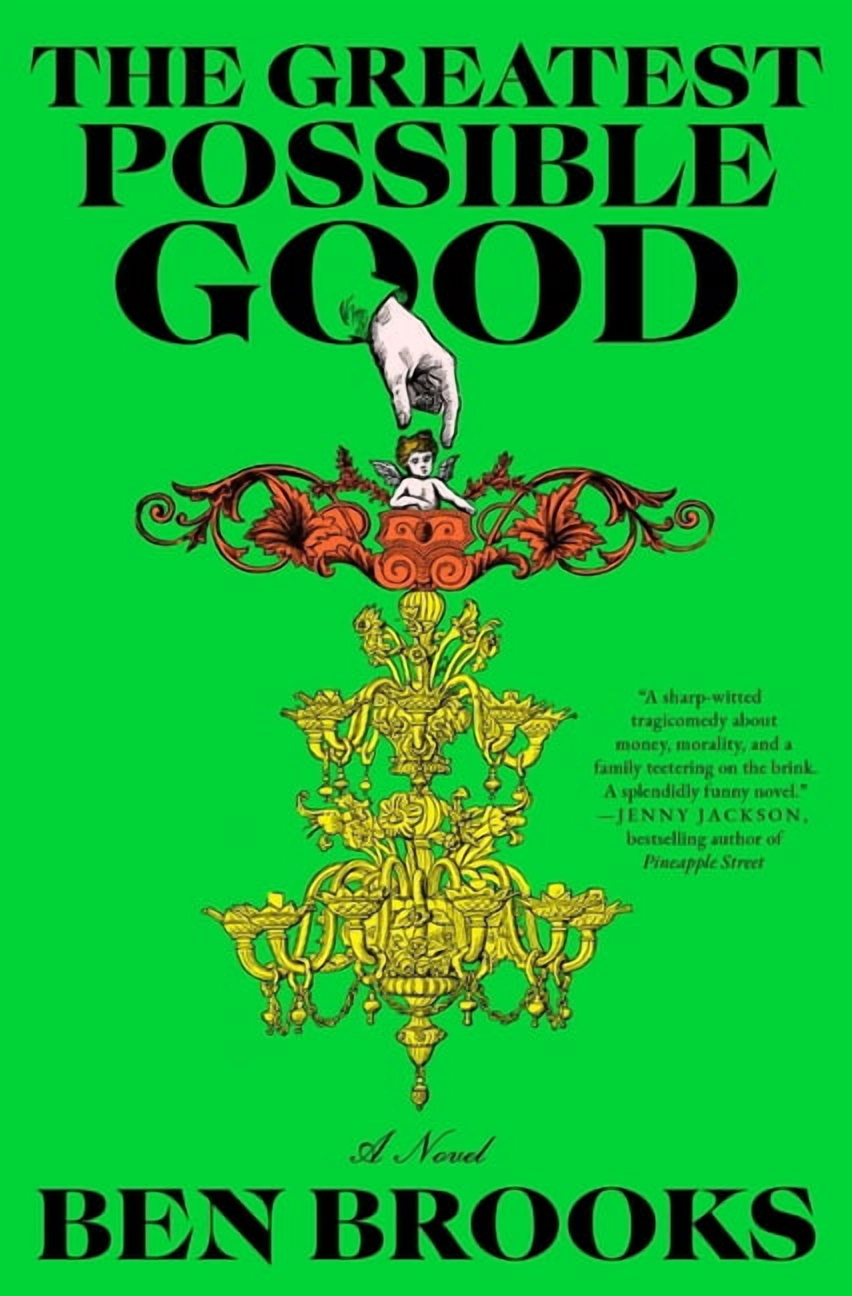 The Greatest Possible Good, (Paperback)