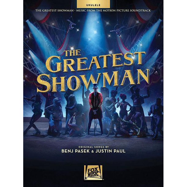 The Greatest Showman Music from the Motion Picture Soundtrack For