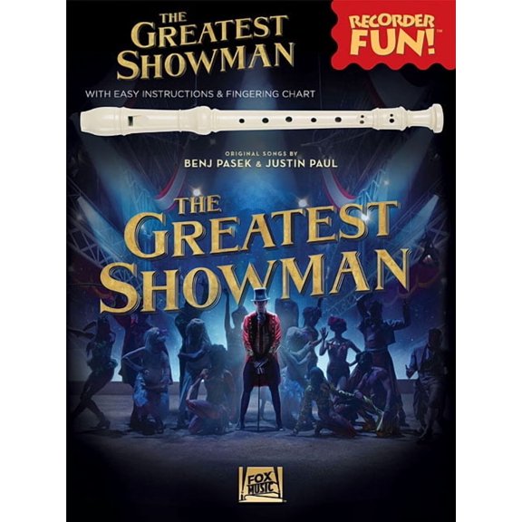 The Greatest Showman - Recorder Fun!: With Easy Instructions & Fingering Chart, (Paperback)