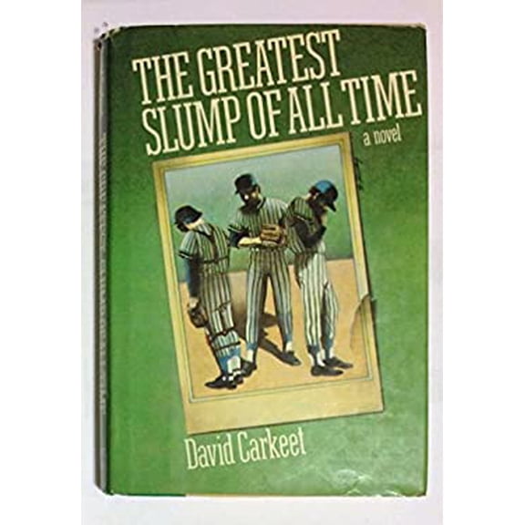 Pre-Owned The Greatest Slump of All Time (Hardcover) 0060152508 9780060152505