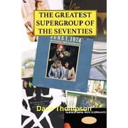 The Greatest Supergroup of the Seventies, Paperback