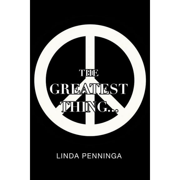 The Greatest Thing... (Paperback)
