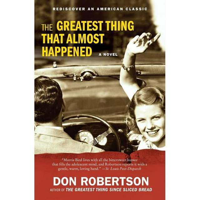 The Greatest Thing That Almost Happened (Paperback)