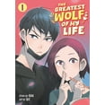 thumbnail image 1 of The Greatest Wolf of My Life The Greatest Wolf of My Life Vol. 1, (Paperback), 1 of 1
