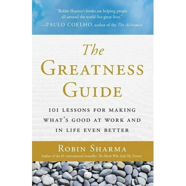 The Greatness Guide: 101 Lessons for Making What&apos;s Good at Work and in Life Even Better, (Paperback)
