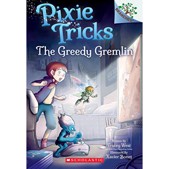 Pre-Owned The Greedy Gremlin: A Branches Book (Pixie Tricks #2): Volume 2 (Paperback) 1338627813 9781338627817