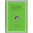thumbnail image 1 of Pre-Owned The Greek Anthology, Volume V: Book 13: Epigrams in Various Metres. Book 14: Arithmetical Problems, Riddles, Oracles. Book 15: Miscellanea. Book 16: ... Manuscript (Loeb Classical Hardcover, 1 of 1