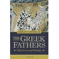 thumbnail image 1 of Pre-Owned The Greek Fathers: Their Lives and Adventures (Paperback) 1586170139 9781586170134, 1 of 1