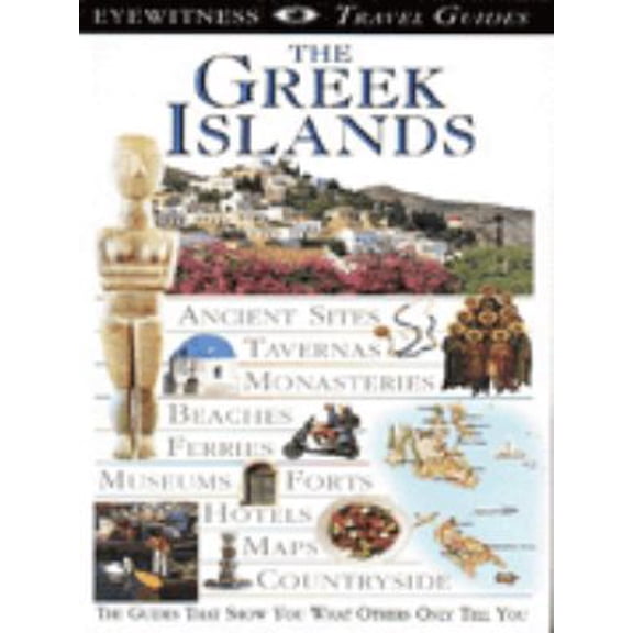 Pre-Owned The Greek Islands (Hardcover) 0751304050 9780751304053