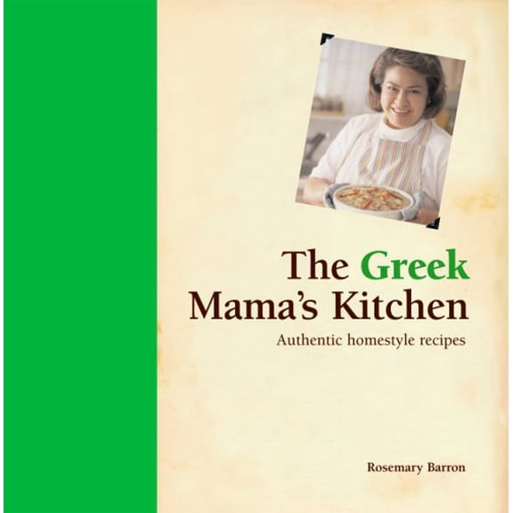 Pre-Owned The Greek Mama's Kitchen: Authentic Homestyle Recipes Paperback