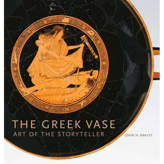Pre-Owned The Greek Vase: Art of the Storyteller, 9781606061473, 160606147X, Hardcover, 1 edition