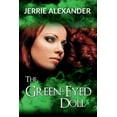 thumbnail image 1 of The Green-Eyed Doll, (Paperback), 1 of 1