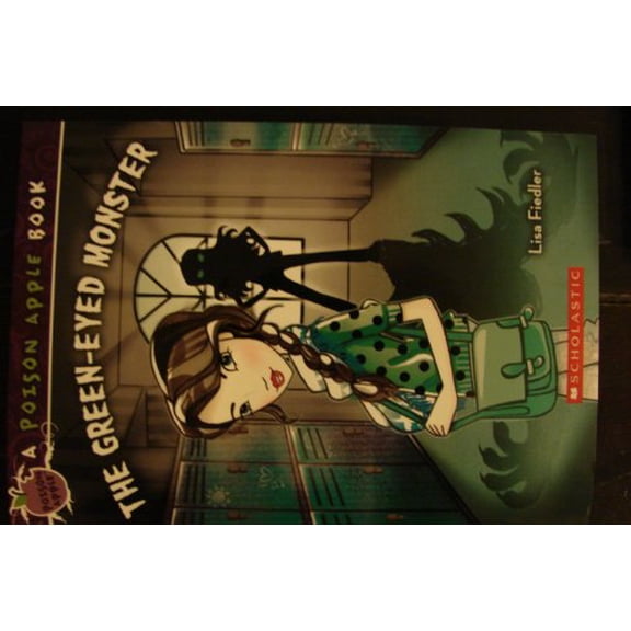 Pre-Owned The Green-Eyed Monster (Paperback) 0545484243 9780545484244