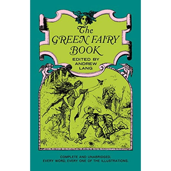 Pre-Owned The Green Fairy Book (Paperback) 0486214397 9780486214399