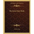 thumbnail image 1 of The Green Fairy Book (Paperback), 1 of 1
