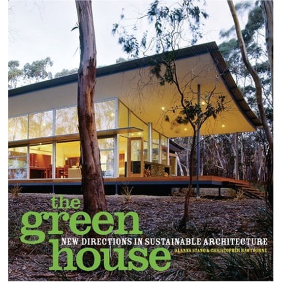 Pre-Owned The Green House: New Directions in Sustainable Architecture (Paperback) 1568989504 9781568989501