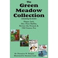 thumbnail image 1 of The Green Meadow Collection: Happy Jack, Mrs. Peter Rabbit, Bowser the Hound, & Old Granny Fox, Burgess, (Paperback), 1 of 5