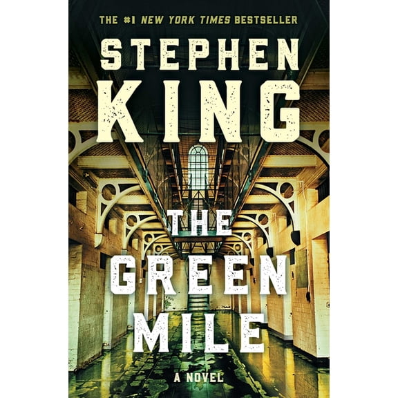 The Green Mile: The Complete Serial Novel (Hardcover)