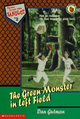 Pre-Owned The Green Monster in Left Field (Tales from the Sandlot) (Paperback) 0590137611 9780590137614