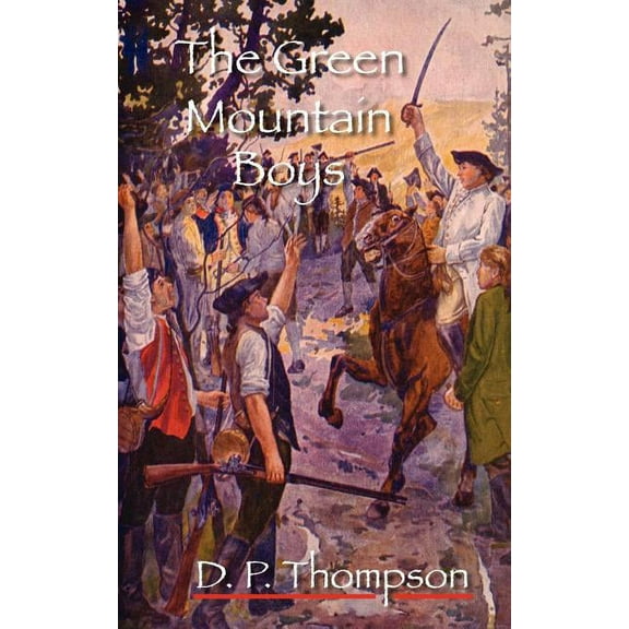 The Green Mountain Boys, (Paperback)