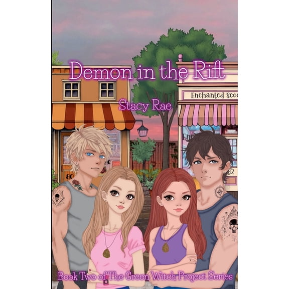 The Green Witch Project Demon in the Rift, Book 2, (Paperback)
