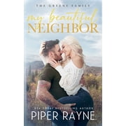 The Greene Family My Beautiful Neighbor, Book 1, Paperback