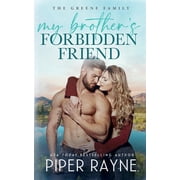 The Greene Family My Brother's Forbidden Friend, Book 9, Paperback