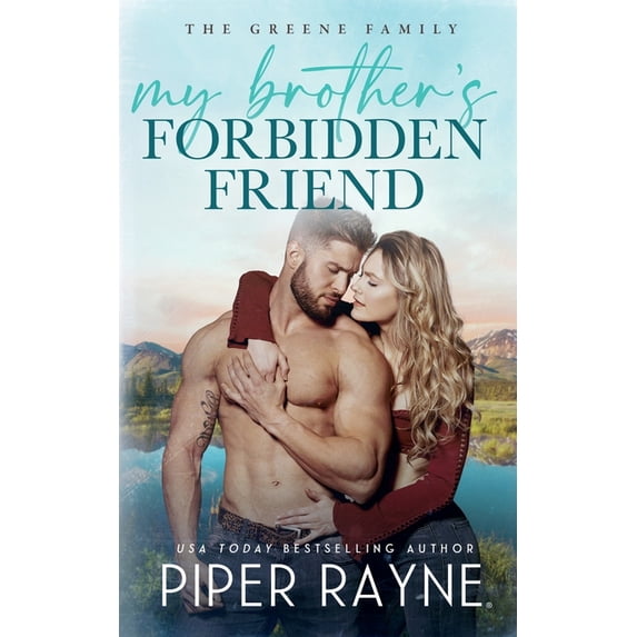 The Greene Family My Brother's Forbidden Friend, Book 9, (Paperback)