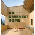 thumbnail image 1 of The Greenest Home : Superinsulated and Passive House Design (Hardcover), 1 of 5