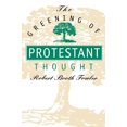 thumbnail image 1 of The Greening of Protestant Thought, (Paperback), 1 of 1