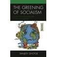 thumbnail image 1 of Greening of Socialism: Climate Change and Marx in the 21st Century, (Hardcover), 1 of 1