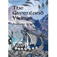 thumbnail image 1 of The Greenland Vikings (Paperback) by Antonia Staff, 1 of 1