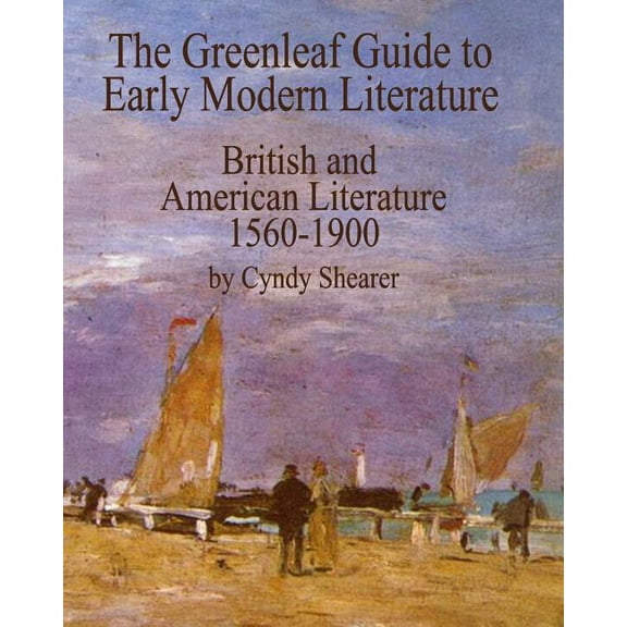 The Greenleaf Guide to Early Modern Literature (Paperback)