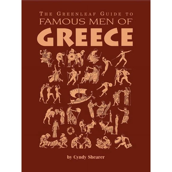 The Greenleaf Guide to Famous Men of Greece (Paperback)