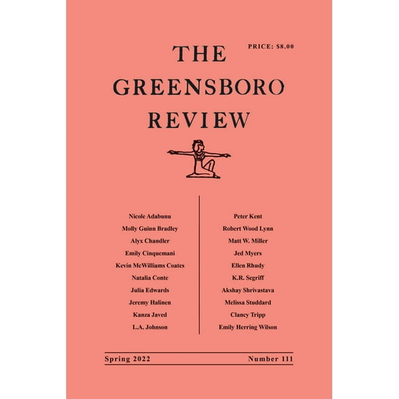 The Greensboro Review: Number 111, Spring 2022, (Paperback)