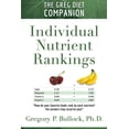 thumbnail image 1 of The Greg Diet Companion: Individual Nutrient Rankings (Paperback) by Gregory P Bullock, 1 of 2