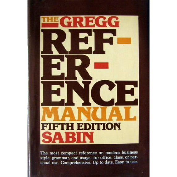 Pre-Owned The Gregg Reference Manual / William A. (Paperback 9780070543874) by Sabin